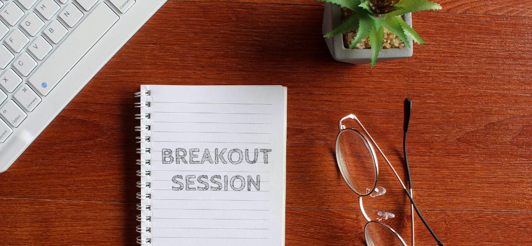 Breakout-Räume, Breakout Sessions